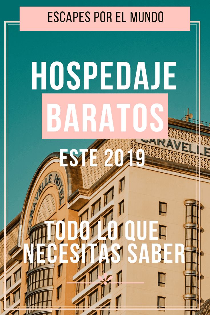 Hospedaje Barato En 2020 MEGAGUÍA Para Ahorrar Al Máximo - Escapes Por ...